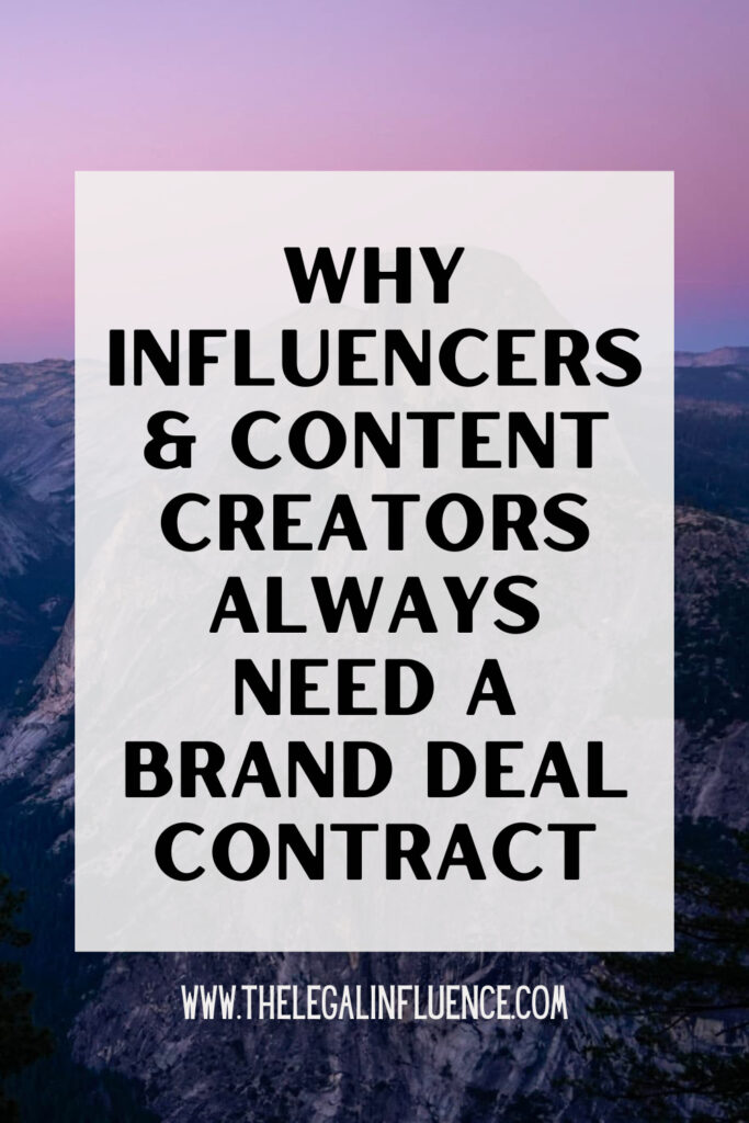 Text says "why influencers and content creators always need a brand deal contract" on top.
