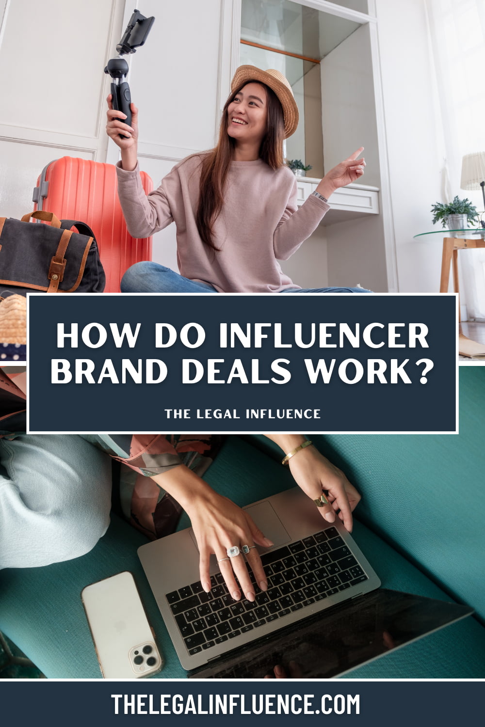 How Does an Influencer Brand Deal Work? - thelegalinfluence.com